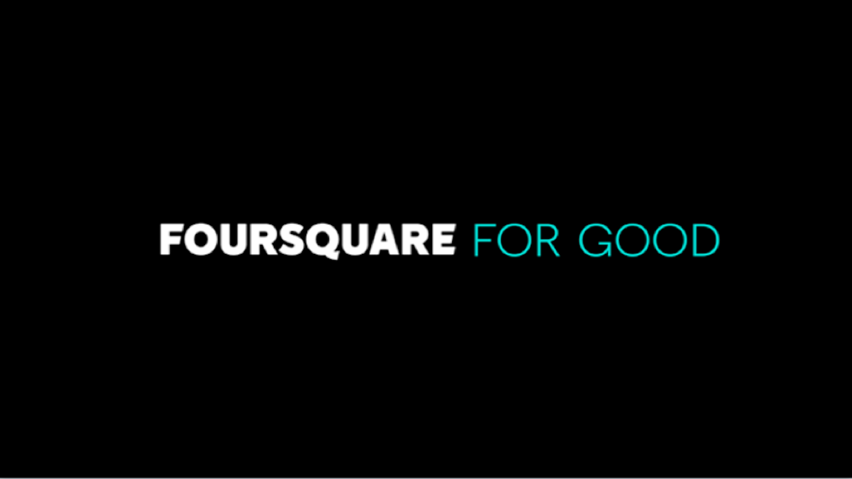 Foursquare For Good